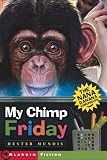 My Chimp Friday: The Nana Banana Chronicles