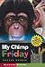 My Chimp Friday: The Nana Banana Chronicles