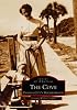 The Cove: Panama City's Neighborhood (FL) (Images of America)