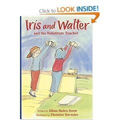 Iris and Walter and the Substitute Teacher (Iris & Walter)