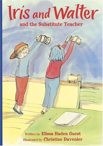 Cover image : Iris and Walter and the Substitute Teacher (Iris And Walter)