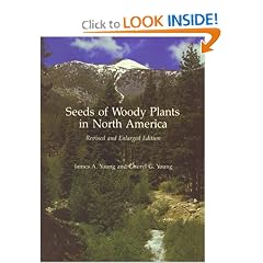 Seeds of Woody Plants in North America (Biosystematics, Floristic and Phylogeny Series) (Revised and Enlarged Editon)