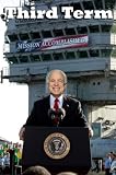 Third Term: How John McCain Promises to Continue George Bush's Failed Policies