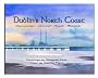 Dublin's North Coast: Drumcondra, Clontarf, Howth, Malahide