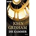 Die Kammer: Roman