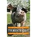 Tierisch gut: Vom Essen und Gegessenwerden