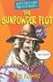 What They Don't Tell You About the Gunpowder Plot