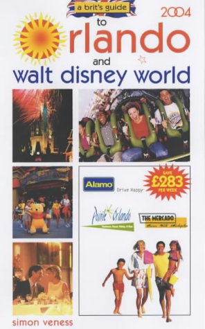 City Travel Guides Discounted  Books : A Brit's Guide to Orlando and Walt Disney World