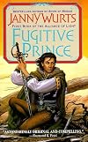 Fugitive Prince (Wars of Light & Shadow)