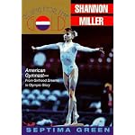 Going for the Gold: Shannon Miller (An Avon Camelot Book) book cover