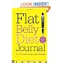 Flat Belly Diet! Journal: Write Your Way to a Flatter Belly