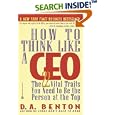 How to Think Like a CEO: The 22 Vital Traits You Need to Be the Person at the Top