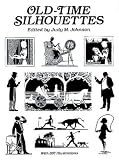 Old-Time Silhouettes (Dover Pictorial Archive Series)