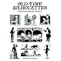 Old-time Silhouettes (Dover Pictorial Archives)