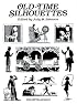 Old-Time Silhouettes (Dover Pictorial Archive Series)