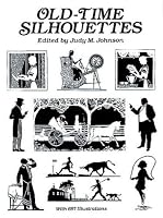 Old-Time Silhouettes (Dover Pictorial Archive Series)