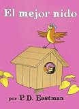 El Mejor Nido/ The Best Nest (Spanish Edition)