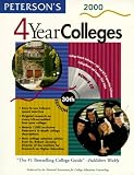 Books : Peterson's Four Year College: The Best Advice, the Best Tools, the Right Guide: 2000 (Peterson's 4 Year Colleges, 2000)