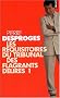 Les r�quisitoires du Tribunal des flagrants d�lires : Tome 1