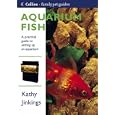 Aquarium Fish (Collins Famliy Pet Guides) by  Kathy Jinkings