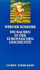 Die Bauern in der europa?ischen Geschichte