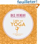 Light on Yoga: The Definitive Guide t...