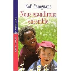 Nous grandirons ensemble
