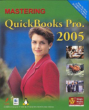 Mastering QuickBooks Professional 2005