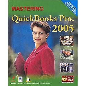 Mastering QuickBooks Professional 2005 by Intuit