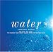 アイソトニック・サウンド Water〜水