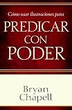 cover of Como usar ilustraciones para predicar con poder