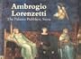 Ambrogio Lorenzetti: The Palazzo Pubblico, Siena (Great Fresco Cycles of the Renaissance)