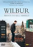 Wilbur Wants to Kill Himself - Jamie Sives