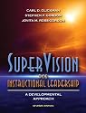 SuperVision and Instructional Leadership: A Developmental Approach (7th Edition)