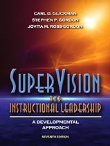 SuperVision and Instructional Leadership: A Developmental Approach (7th Edition)