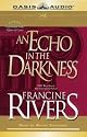 An Echo in the Darkness (Mark of the Lion #2)