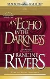 An Echo in the Darkness (Mark of the Lion #2)