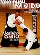 Takemusu AIkido, tome 1 : Historique et techniques de base
