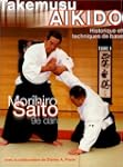 Takemusu AIkido, tome 1 : Historique...