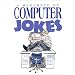 A Megabyte Of Computer Jokes (Joke Books)