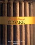 GRANDE HISTOIRE DU CIGARE