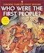 Who Were the First People (Starting Point History)
