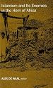 Islamism and Its Enemies in the Horn of Africa