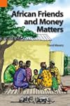 African Friends and Money Matters: Ob...