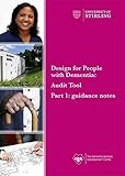 Design for people with dementia : audit tool