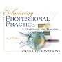 Enhancing Professional Practice: A Framework for Teaching