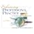 Enhancing Professional Practice: A Framework for Teaching