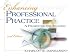 Enhancing Professional Practice: A Framework for Teaching