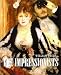 The Impressionists
