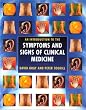 An Introduction to the Symptoms and Signs of Clinical Medicine: A Hands-on Guide to Developing Core Skills